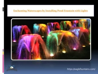 enchanting waterscapes by installing pond