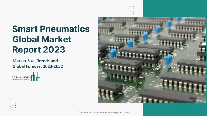 smart pneumatics global market report 2023