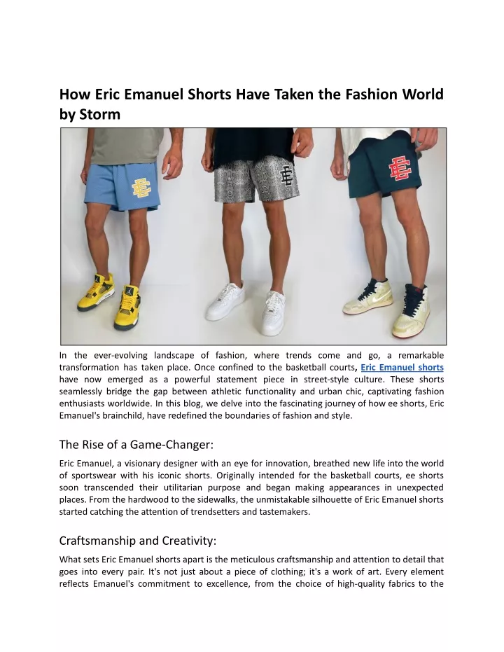 how eric emanuel shorts have taken the fashion