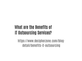 What are the Benefits of IT Outsourcing Services?