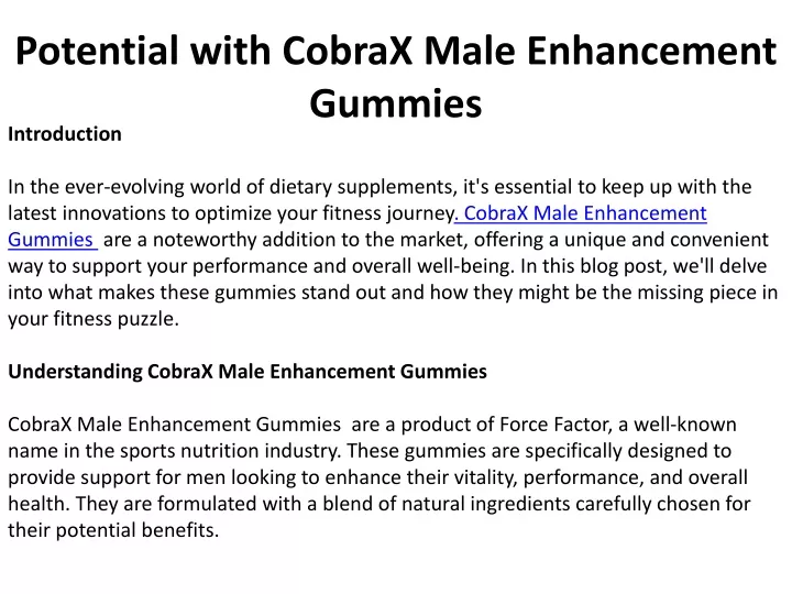 potential with cobrax male enhancement gummies