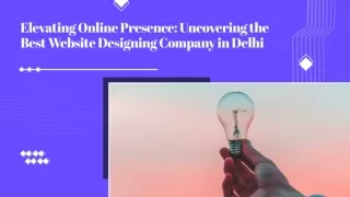 Uncovering The Best Website Designing Company In Delhi