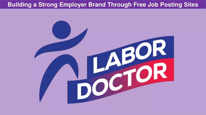 building a strong employer brand through free