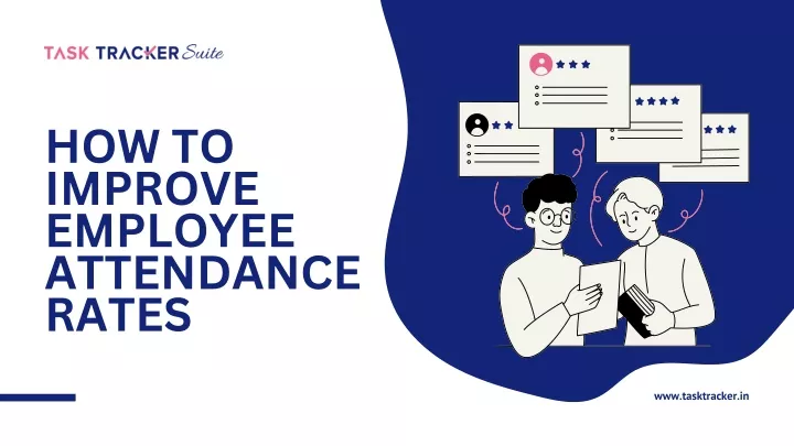 PPT How To Improve Employee Attendance Rates PowerPoint Presentation 