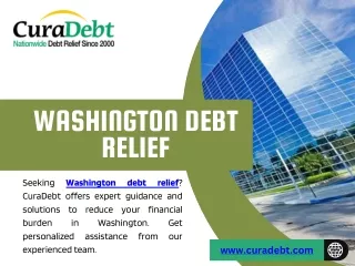Washington Debt Relief - Reduce Your Finances with CuraDebt