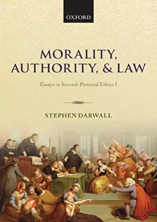 Epub Morality, Authority, and Law: Essays in Second-Personal Ethics I