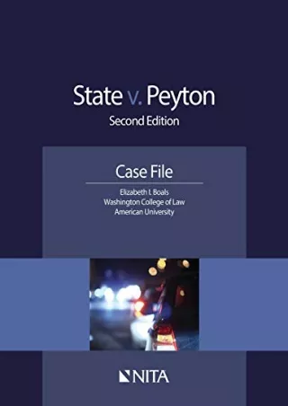 Read online  State v. Peyton: Second Edition Case File (Nita)