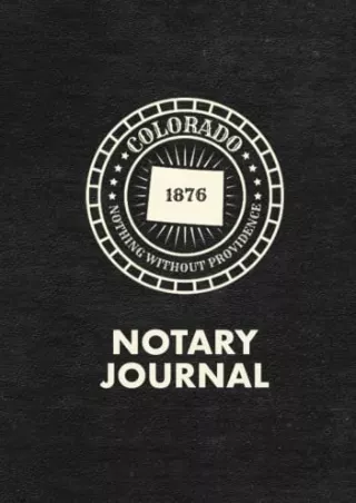 [PDF] Colorado Notary Journal: Notary Log Book to Record Public Notarizations