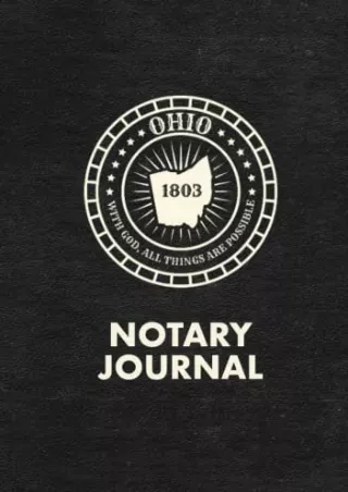Full PDF Ohio Notary Journal: Notary Log Book to Record Public Notarizations Performed