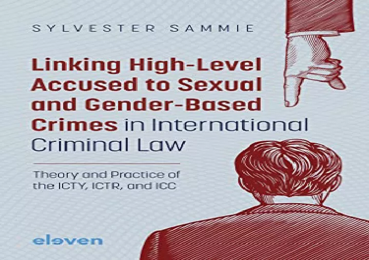 Ppt Pdf Linking High Level Accused To Sexual And Gender Based Crimes In Internatio 0728