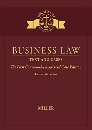 [Ebook] Business Law: Text & Cases - The First Course - Summarized Case Edition