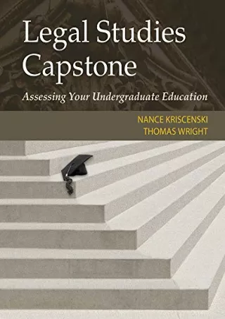 Read PDF  Legal Studies Capstone: Assessing Your Undergraduate Education