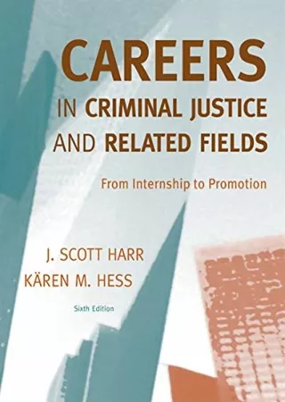 Epub Careers in Criminal Justice and Related Fields: From Internship to Promotion