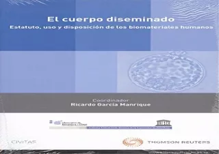 PDF El cuerpo diseminado. Estatuto, uso y disposición de los biomateriales human
