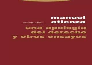 (PDF) Una apología del Derecho y otros ensayos (Estructuras y Procesos. Derecho)