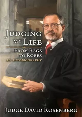 Read ebook [PDF] Judging My Life: From Rags to Robes
