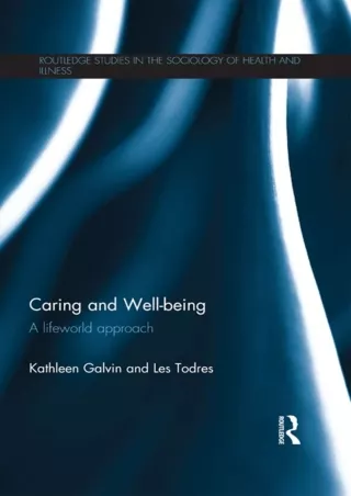 [Ebook] Caring and Well-being: A Lifeworld Approach
