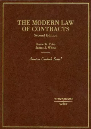 Download Book [PDF] The Modern Law of Contracts (American Casebook Series)