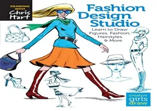 [PDF] DOWNLOAD Fashion Design Studio: Learn to Draw Figures, Fashion, Hairstyles