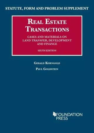 Download [PDF] Statute, Form and Problem Supplement to Real Estate Transactions, 6th