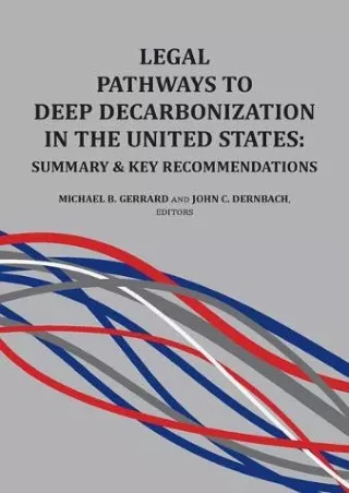 Epub Legal Pathways to Deep Decarbonization in the United States: Summary and Key
