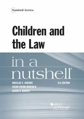 Download Book [PDF] Children and the Law in a Nutshell (Nutshells)