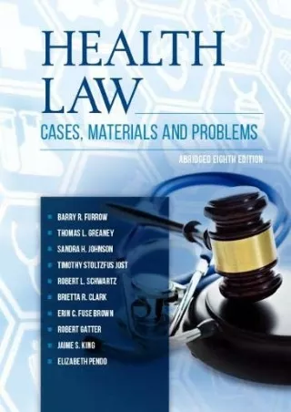 Read ebook [PDF] Health Law: Cases, Materials and Problems, Abridged (American Casebook Series)