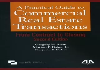 [PDF] A Practical Guide to Commercial Real Estate Transactions: From Contract to