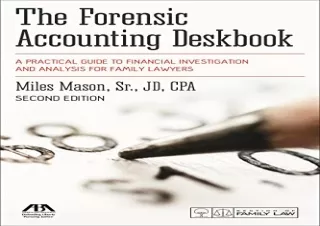 PDF The Forensic Accounting Deskbook: A Practical Guide to Financial Investigati