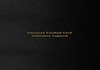 Download Book [PDF] American Football Card Collection Logbook: Sport trading car
