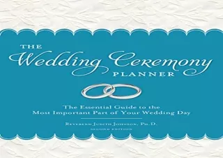 PDF/READ The Wedding Ceremony Planner: Everything You Need for the Perfect