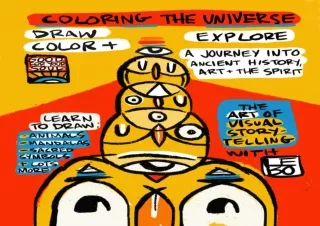 [PDF] DOWNLOAD Coloring the Universe: Draw, Color and Explore with Lebo (Art Adu