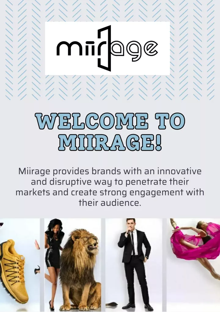 welcome to miirage miirage