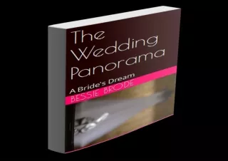 [PDF] DOWNLOAD The Wedding Panorama: A Bride's Dream