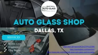 Auto Glass Shop Dallas, TX
