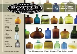 Read ebook [PDF] Antique Bottle & Glass Collector Magazine, September 2012 issue