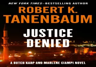 [PDF] Justice Denied (The Butch Karp and Marlene Ciampi Series) Android