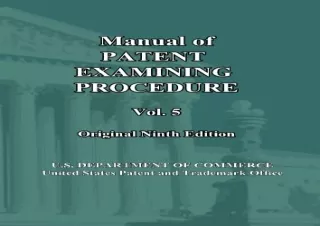 Download Manual of Patent Examining Procedure: 9th Ed. (Vol. 5): Original Ninth