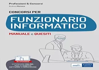 PDF CONCORSI PER FUNZIONARIO INFORMATICO: MANUALE e QUESITI (P&C) (Italian Editi