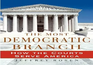 [PDF] The Most Democratic Branch: How the Courts Serve America (Institutions of