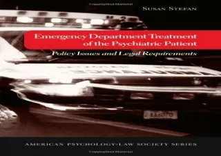[PDF] Emergency Department Treatment of the Psychiatric Patient: Policy Issues a