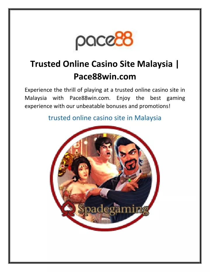 trusted online casino site malaysia pace88win com