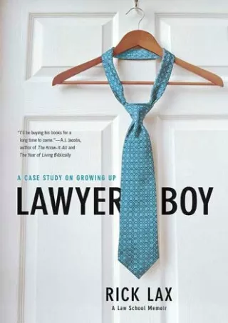 [PDF READ ONLINE] Lawyer Boy: A Case Study on Growing Up