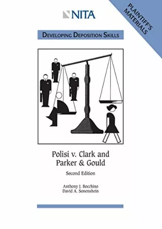 get [PDF] Download Polisi v. Clark and Parker & Gould Developing Deposition Skills: Plaintiff's