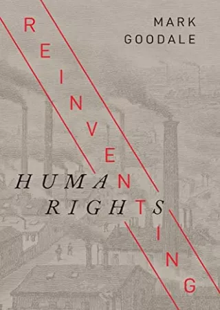 [PDF READ ONLINE] Reinventing Human Rights (Studies in Human Rights)
