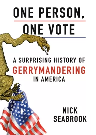 PDF_ One Person, One Vote: A Surprising History of Gerrymandering in America