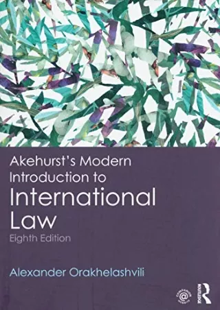 [READ DOWNLOAD] Akehurst's Modern Introduction to International Law