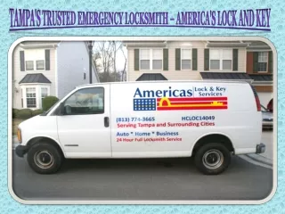 Tampa's Trusted Emergency Locksmith – America's Lock and Key
