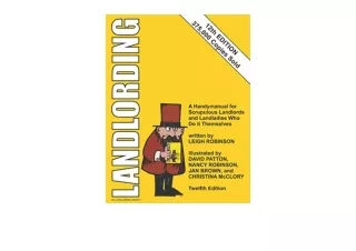 Kindle online PDF Landlording A Handymanual for Scrupulous Landlords and Landlad