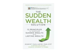 Ebook download The Sudden Wealth Solution 12 Principles to Transform Sudden Weal